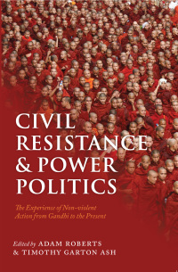 Cover image: Civil Resistance and Power Politics 1st edition 9780199552016