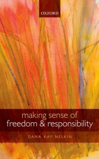 Cover image: Making Sense of Freedom and Responsibility 9780199608560