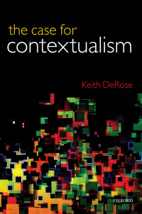 Cover image: The Case for Contextualism 9780199692255
