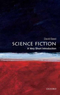 Cover image: Science Fiction: A Very Short Introduction 9780199557455