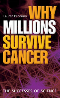 Cover image: Why Millions Survive Cancer 9780199658756
