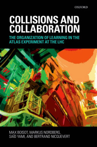 Cover image: Collisions and Collaboration 9780199567928