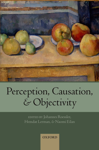 Cover image: Perception, Causation, and Objectivity 1st edition 9780199692040
