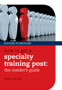 Cover image: How to get a Specialty Training post 9780191621581