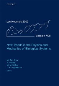 Titelbild: New Trends in the Physics and Mechanics of Biological Systems 1st edition 9780199605835
