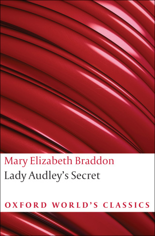Cover image: Lady Audley's Secret 9780191622205