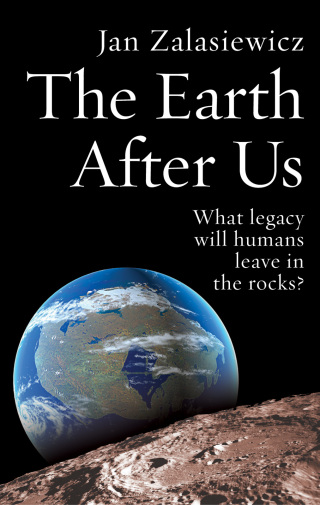 Cover image: The Earth After Us 9780191550492