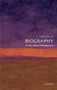 Omslagafbeelding: Biography: A Very Short Introduction 9780199533541