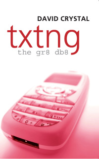 Imagen de portada: Txtng: The Gr8 Db8 9780191562679