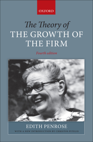 Cover image: The Theory of the Growth of the Firm 4th edition 9780199573844