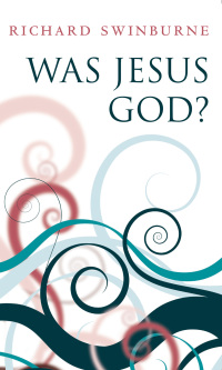 Cover image: Was Jesus God? 9780199580446