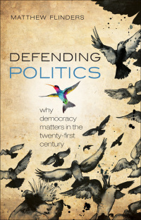 Cover image: Defending Politics 9780199644421