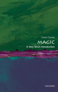 Cover image: Magic: A Very Short Introduction 9780191623875