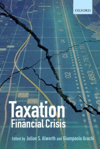 Cover image: Taxation and the Financial Crisis 9780199698165