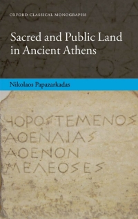 Immagine di copertina: Sacred and Public Land in Ancient Athens 9780199694006