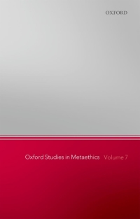 Cover image: Oxford Studies in Metaethics, Volume 7 1st edition 9780199653492