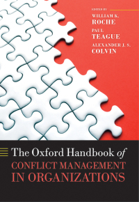 Cover image: The Oxford Handbook of Conflict Management in Organizations 1st edition 9780198755579