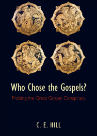 Immagine di copertina: Who Chose the Gospels? 9780199640294