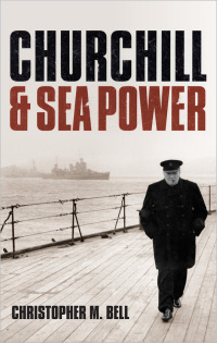 Cover image: Churchill and Sea Power 9780199678501