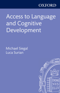 Cover image: Access to Language and Cognitive Development 1st edition 9780199592722