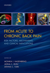Cover image: From Acute to Chronic Back Pain 1st edition 9780199558902