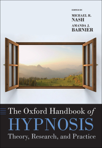 Cover image: The Oxford Handbook of Hypnosis 1st edition 9780199645800