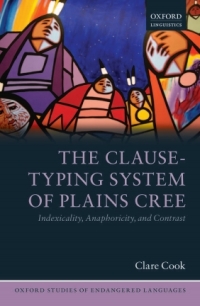 Cover image: The Clause-Typing System of Plains Cree 9780199654536