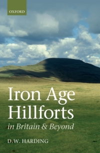 Imagen de portada: Iron Age Hillforts in Britain and Beyond 9780199695249