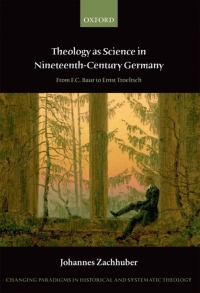 Cover image: Theology as Science in Nineteenth-Century Germany 9780199641918