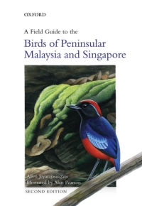 Imagen de portada: A Field Guide to the Birds of Peninsular Malaysia and Singapore 2nd edition 9780199639434