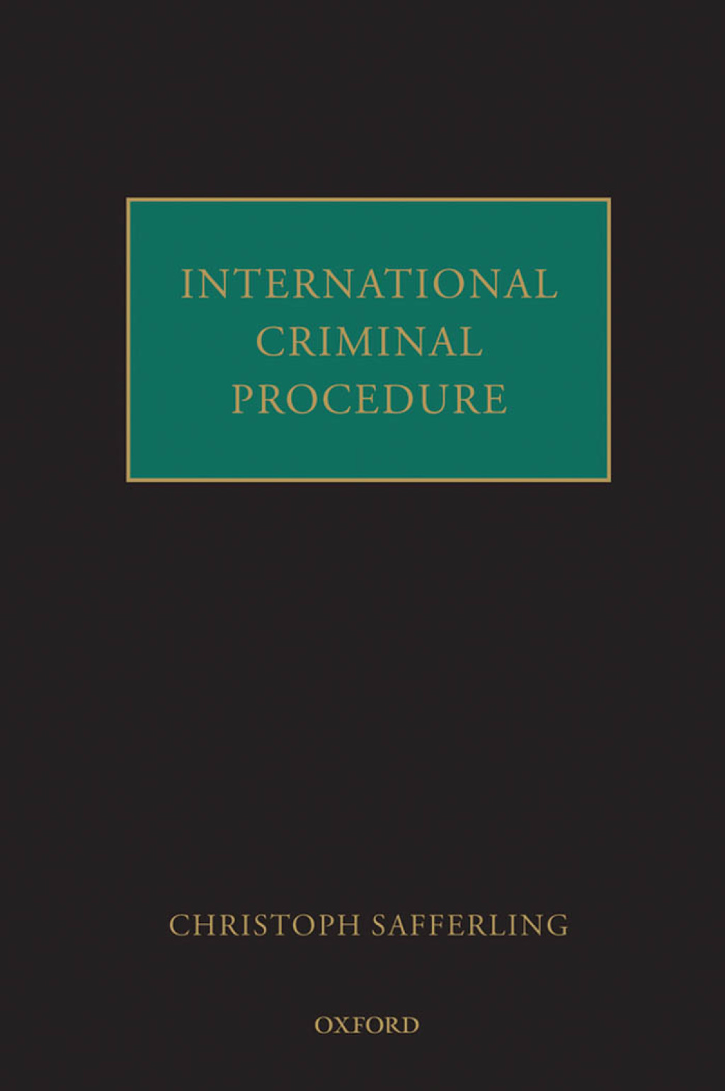 ISBN 9780199562886 product image for International Criminal Procedure (eBook Rental) | upcitemdb.com
