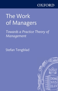 Omslagafbeelding: The Work of Managers 1st edition 9780199677399