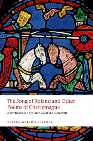 Cover image: The Song of Roland and Other Poems of Charlemagne 1st edition 9780199655540