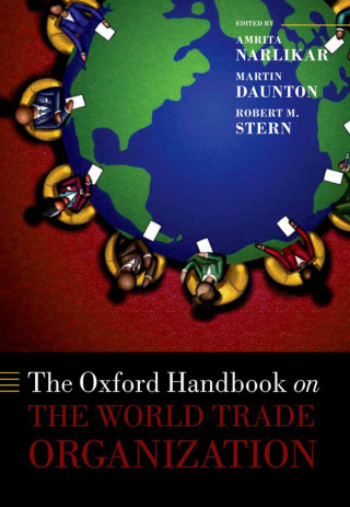 Cover image: The Oxford Handbook on The World Trade Organization 1st edition 9780199586103