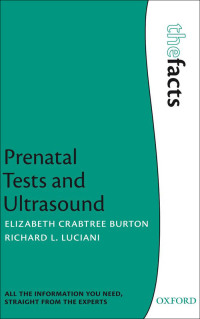 صورة الغلاف: Prenatal Tests and Ultrasound 9780199599301