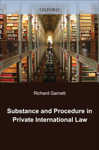 Imagen de portada: Substance and Procedure in Private International Law 9780199532797