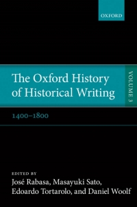 صورة الغلاف: The Oxford History of Historical Writing 1st edition 9780198738008