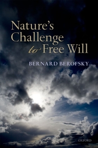 Cover image: Nature's Challenge to Free Will 9780199640010