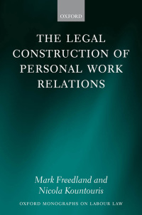 Cover image: The Legal Construction of Personal Work Relations 9780199551750