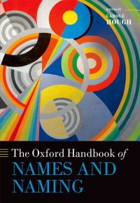 Imagen de portada: The Oxford Handbook of Names and Naming 1st edition 9780198815532