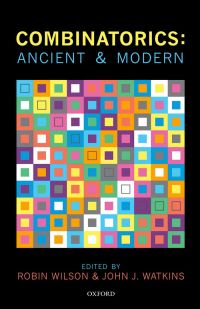 Immagine di copertina: Combinatorics: Ancient & Modern 1st edition 9780199656592