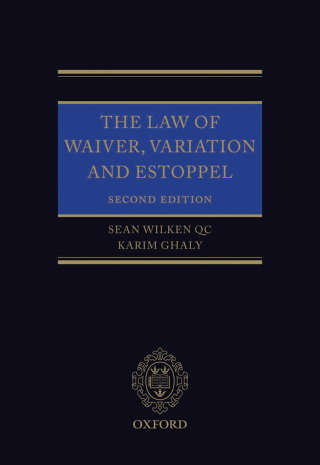 Imagen de portada: The Law of Waiver, Variation and Estoppel 3rd edition 9780199696833