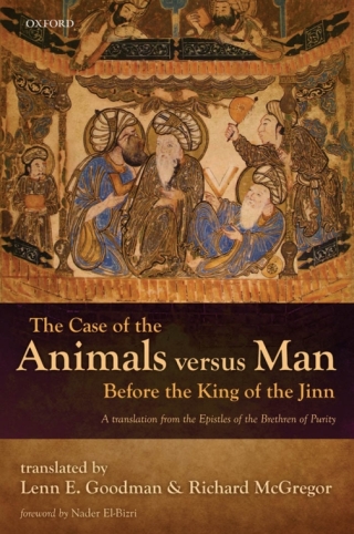 Cover image: The Case of the Animals versus Man Before the King of the Jinn 9780199642519