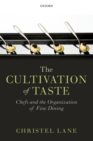 Cover image: The Cultivation of Taste 9780199651658