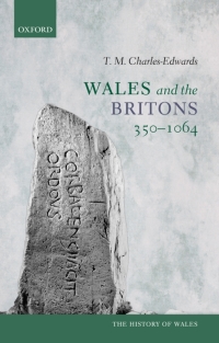 Cover image: Wales and the Britons, 350-1064 9780198217312