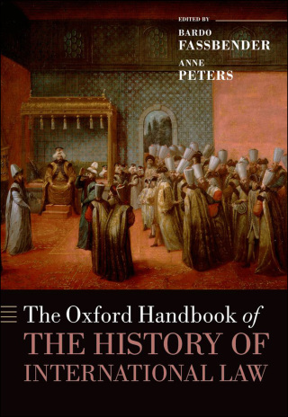 表紙画像: The Oxford Handbook of the History of International Law 1st edition 9780198725220