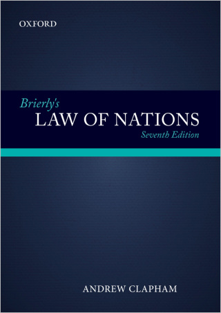 Cover image: Brierly's Law of Nations 7th edition 9780199657940