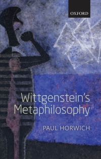 Cover image: Wittgenstein's Metaphilosophy 9780199661121