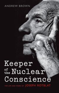 Cover image: Keeper of the Nuclear Conscience 9780199586585