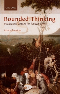 Cover image: Bounded Thinking 9780199658534